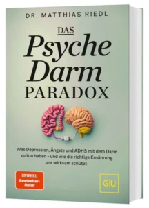 Das Psyche Darm Paradox